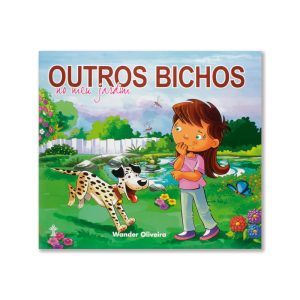 Outros Bichos no Meu Jardim