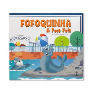 Fofoquinha, a Foca Fofa