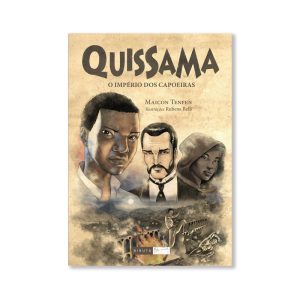 Quissama - O Império dos Capoeiras
