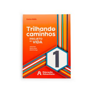 SIE - Ensino Médio - Projeto de Vida - 1° ano